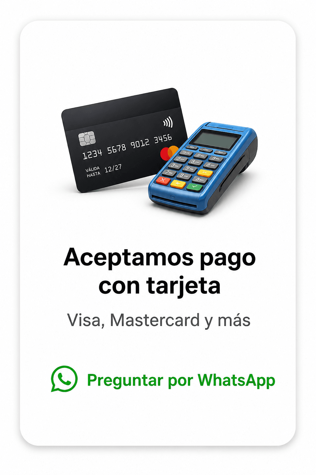 Aceptamos pago con tarjeta · Visa, Mastercard y más